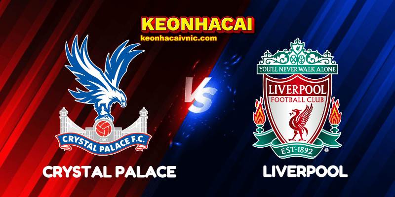 Soi Kèo Nhà Cái Crystal Palace vs Liverpool Ngày 27/09/2025 - Premier League 9 Crystal Palace vs Liverpool