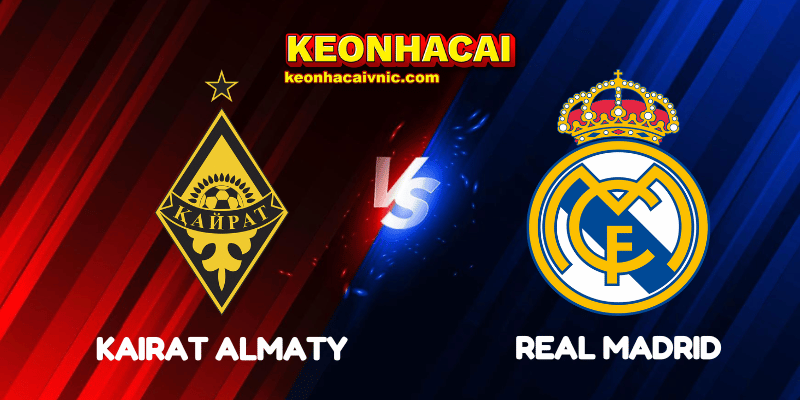 Soi Kèo Nhà Cái Kairat Almaty vs Real Madrid Ngày 30/09/2025 - Champions League (League Stage) 8 Kairat Almaty vs Real Madrid