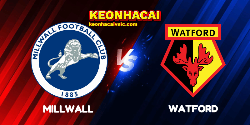 Soi Kèo Nhà Cái Millwall vs Watford Ngày 23/09/2025 - Championship 5 Millwall vs Watford