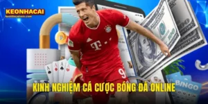 kinh nghiệm cá cược bóng đá online
